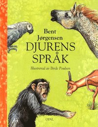 Djurens spr�k (inbunden)