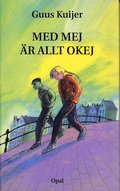 Med mej �r allt okej (inbunden)