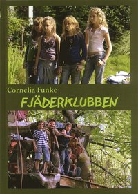 Fj�derklubben (inbunden)