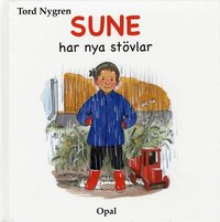 Sune har nya st�vlar (inbunden)