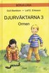 Djurv�ktarna : ormen