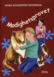 Modighetsprovet (inbunden)
