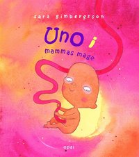 Uno i mammas mage (inbunden)