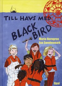 Till havs med Black Bird (inbunden)