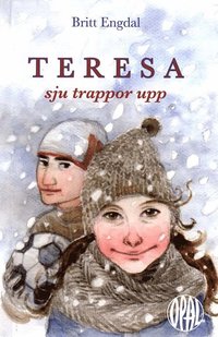 Teresa, sju trappor upp (inbunden)