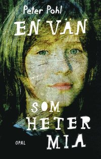 En v�n som heter Mia (h�ftad)