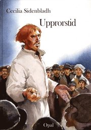 Upprorstid (inbunden)