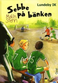 Sebbe p� b�nken (inbunden)