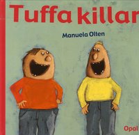 Tuffa killar (inbunden)