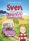 Sven och semestermarodrerna