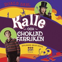 Kalle och chokladfabriken (ljudbok)