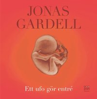 Ett ufo g�r entr� (inbunden)