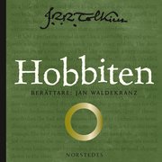 Hobbiten (Sagan om ringen) (ljudbok)