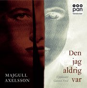 Den jag aldrig var (mp3-bok)