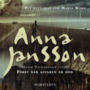 F�rst n�r givaren �r d�d (ljudbok)