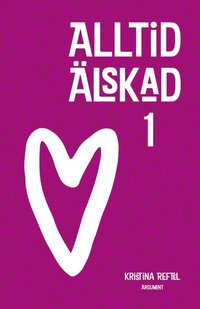 Alltid �lskad (h�ftad)