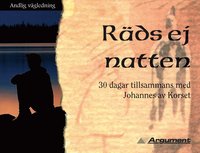 R�ds ej natten : 30 dagar tillsammans med Johannes av Korset (pocket)