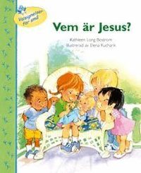 Vem �r Jesus? (kartonnage)