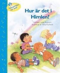 Hur �r det i Himlen? (kartonnage)