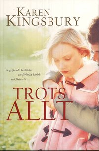 Trots allt (h�ftad)