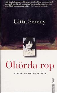 Oh�rda rop : Historien om Mary Bell (pocket)