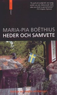 Heder Och Samvete : Sverige Och Andra V�rldskriget (pocket)