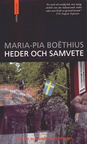 Heder Och Samvete : Sverige Och Andra V�rldskriget (pocket)