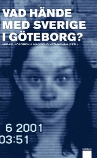 Vad H�nde Med Sverige I G�teborg? (storpocket)