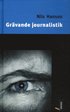 Gr�vande journalistik