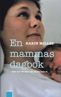 En mammas dagbok  eller hur det blev n�r barnet kom ut (kartonnage)