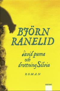 David Puma och drottning Silvia (inbunden)