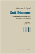 Sett ifrn norr : 50 r av kulturjournalistik i Vsterbotten-Kuriren. Volym 4, Jazzmusik