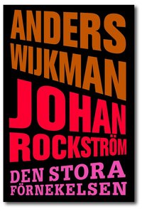 Den stora f�rnekelsen (inbunden)