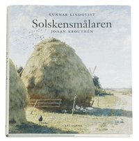 Solskensm�laren : Johan Krouth�n (inbunden)