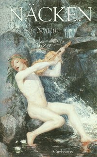 N�cken - Spelman eller gr�nsvakt? (inbunden)