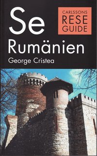 Se Rum�nien : turism, historia, kultur (h�ftad)