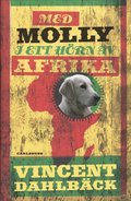 Med Molly i ett h�rn av Afrika (inbunden)