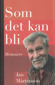 Som det kan bli : memoarer (inbunden)