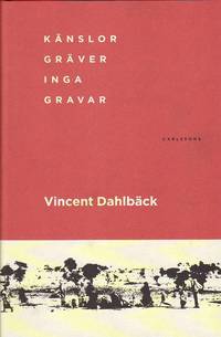 K�nslor gr�ver inga gravar (inbunden)