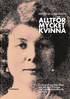 Alltf�r mycket kvinna : en biografi om Else Kleen och den nya kvinnan som samh�llsf�rb�ttrande journalist