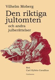 Den riktiga jultomten (inbunden)