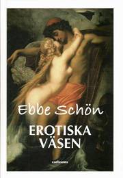 Erotiska v�sen (inbunden)