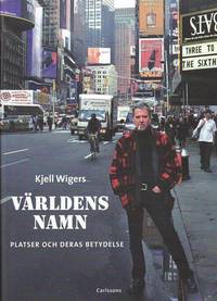 V�rldens namn : platser och deras betydelse (h�ftad)