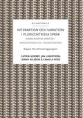 Interaktion och variation i pluricentriska sprk