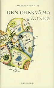 Den obekv�ma zonen (inbunden)