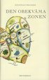 Den obekv�ma zonen