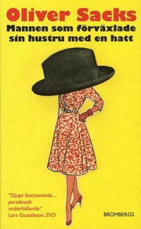 Mannen som f�rv�xlade sin hustru med en hatt (pocket)