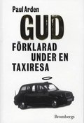 Gud frklarad under en taxiresa