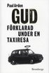 Gud f�rklarad under en taxiresa