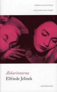 �lskarinnorna (inbunden)
